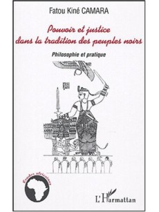 Pouvoir et justice dans la tradition des peuples noirs