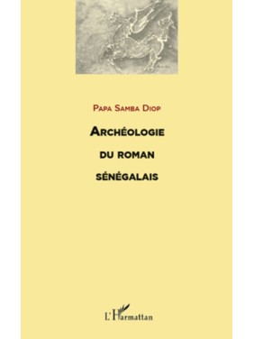 Archéologie du roman...