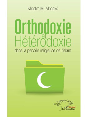 Orthodoxie et hétérodoxie...