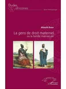 La gens de droit maternel ou la famille matricarcale