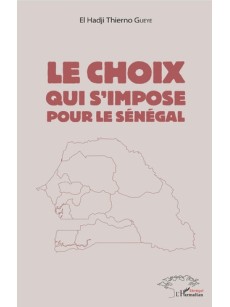 Le choix qui s'impose pour le Sénégal