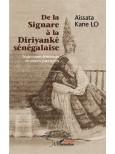 De la signare à la diriyanké sénégalaise