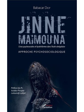 Jinne Maïmouna : crises...