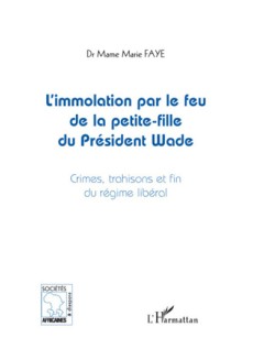 L'immolation par le feu de la petite-fille du président Wade