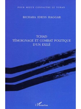 Tchad, témoignage et combat...