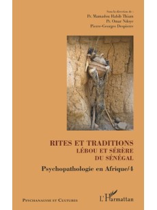 Psychopathologie en Afrique : rites et traditions lébou et sérère du Sénégal