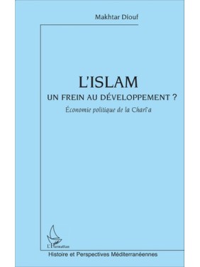 L'islam un frein au...