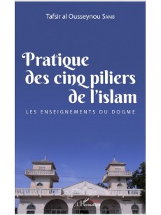 Pratique des cinq piliers de l'islam