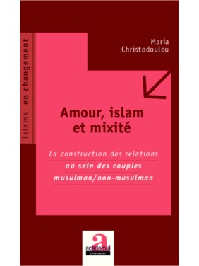 Amour, islam et mixité