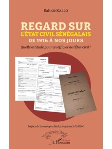 REGARD SUR L'Etat civil sénégalais de 1916 à nos jours