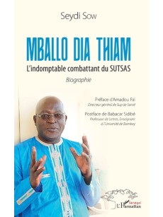 Mballo Dia Thiam - L'indomptable combattant du SUTSAS