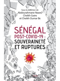 Sénégal post-Covid-19 : souveraineté et ruptures