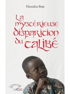 La mystérieuse disparition du talibé