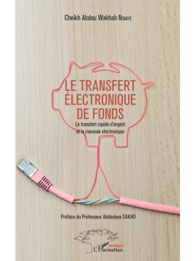 Le transfert électronique...