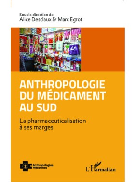 ANTHROPOLOGIE DU MÉDICAMENT...