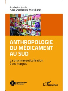 ANTHROPOLOGIE DU MÉDICAMENT AU SUD