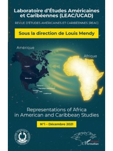 Representations of Africa in American and Caribbean Studies N° 1 Dédembre 2021