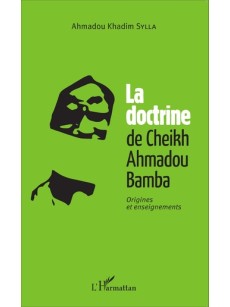 La doctrine de cheikh Ahmadou Bamba