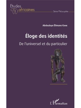 Eloge des identités De...