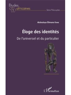 Eloge des identités De l'universel et du particulier