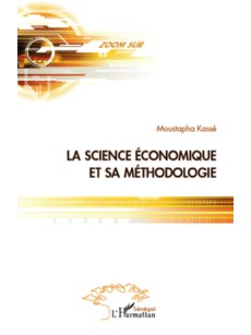 La science économique et sa méthodologie