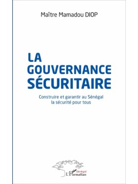 La gouvernance sécuritaire