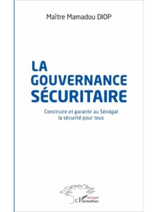 La gouvernance sécuritaire