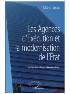 Les Agences d'Exécution et la modernisation de l'Etat