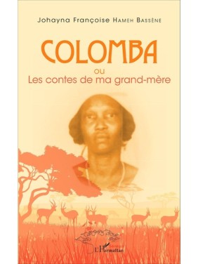 Colomba ou Les contes de ma...