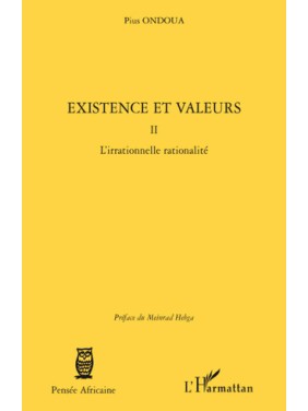 Existence et valeurs:...