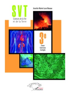 SVT Sciences de la Vie et de la Terre 3e