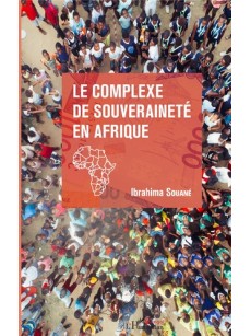 Le complexe de souveraineté en Afrique