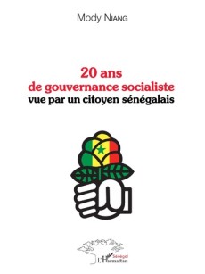 20 ans de gouvernance socialiste vue par un citoyen sénégalais