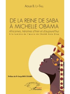 De la reine de Saba à Michelle Obama