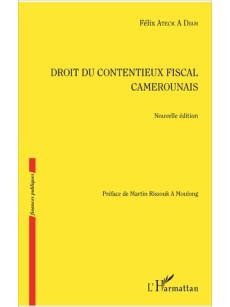 Droit du contentieux fiscal camerounais