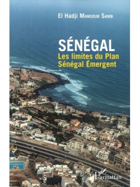 Sénégal Les limites du Plan...