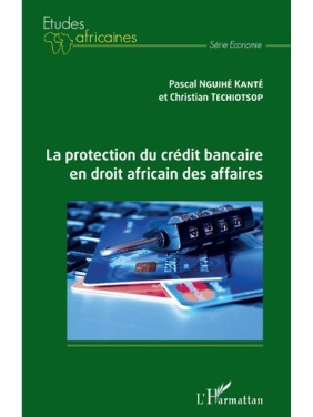 La protection du crédit...