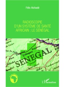 RADIOSCOPIE D'un système de santé Africain