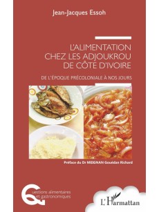 L'alimentation chez les Adjoukrou de Côte d'Ivoire