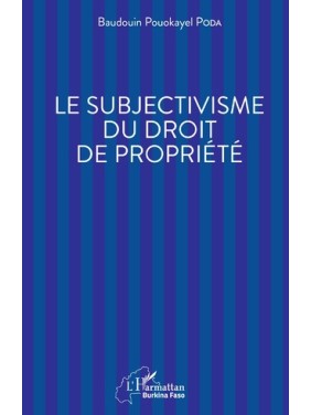 Le subjectivisme du droit...