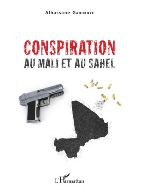 Conspiration au Mali et au...