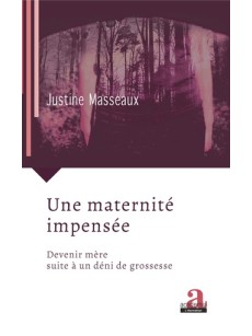 Une maternité impensée