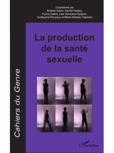 La production de la santé sexuelle