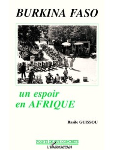 Burkina Faso, un espoir en Afrique