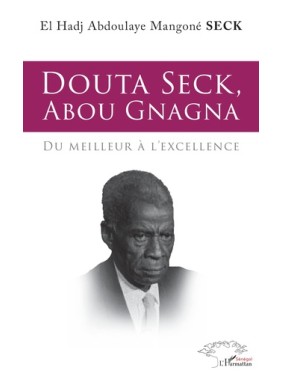 DOUTA SECK , ABOU GNAGNA Du...