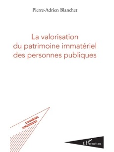 La valorisation du patrimoine immatériel des personnes publiques