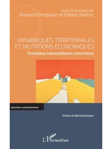 Dynamiques territoriales et mutations économiques