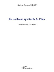 La noblesse spirituelle de l'âme