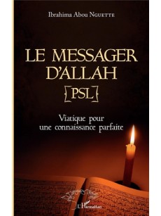 Le messager d'Allah (PSL)