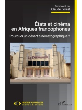 Etats et cinéma en Afriques...